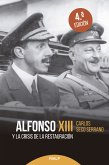 Alfonso XIII y la crisis de la Restauración (eBook, ePUB)