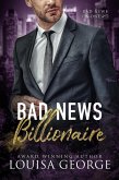Bad News Billionaire (eBook, ePUB)