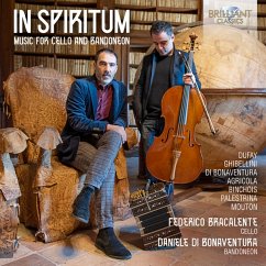 In Spiritum Music For Cello And Bandoneon - Bracalente,Federico/Di Bonaventura,Daniele