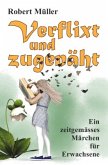 Verflixt und zugenäht