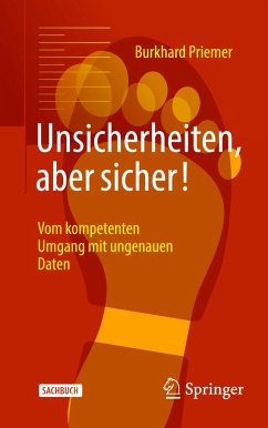 Unsicherheiten, aber sicher! - Priemer, Burkhard