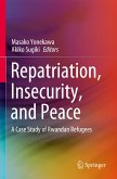 Repatriation, Insecurity, and Peace