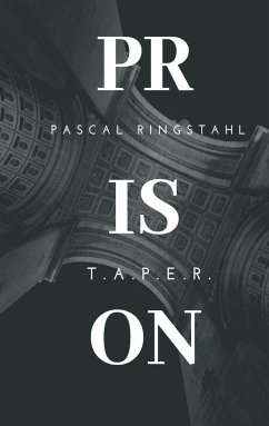 Prison: T.a.p.e.r. - Ringstahl, Pascal