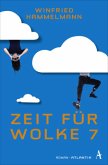 Zeit für Wolke 7