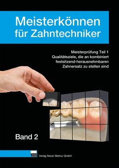 Meisterkönnen für Zahntechniker, Band 2 - Ohlendorf, Klaus