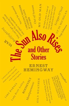 The Sun Also Rises and Other Stories (eBook, ePUB) - Hemingway, Ernest