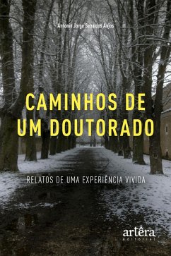 Cover Caminhos de um Doutorado: Relatos de uma Experiência Vivida (eBook, ePUB)