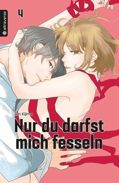 Nur du darfst mich fesseln 04 - Kijima, Erin