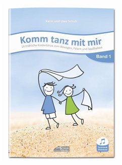 Komm tanz mit mir - Band 1 (inkl. Musik-Download) - Schuh, Karin