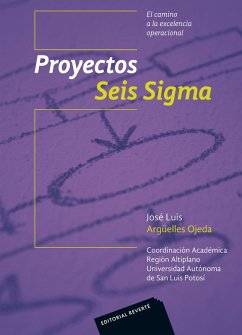Proyectos seis sigma (eBook, PDF) - Argüelles Ojeda, José Luis