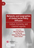 Networks and Geographies of Global Social Policy Diffusion