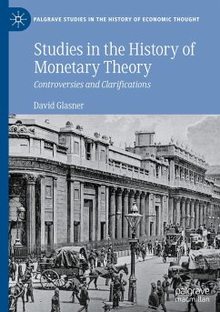 Studies in the History of Monetary Theory - Glasner, David