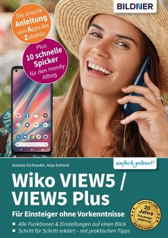 Wiko VIEW5 / VIEW5 Plus (eBook, PDF) - Schmid, Anja; Eichlseder, Daniela