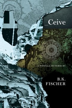 Ceive (eBook, ePUB) - Fischer, B. K.