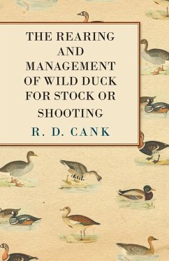 Cover The Rearing and Management of Wild Duck for Stock or Shooting (eBook, ePUB)