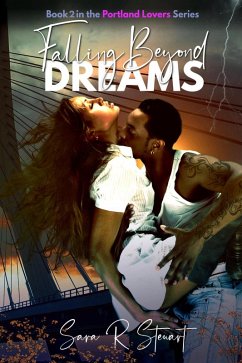 Cover Falling Beyond Dreams (Portland Lovers, #2) (eBook, ePUB)