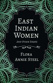 East Indian Women - And Other Essays (eBook, ePUB)