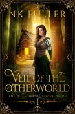 Veil of the Otherworld (The Witches of Elder Wood, #1) (eBook, ePUB)
