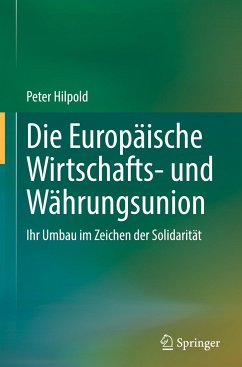Die Europäische Wirtschafts- und Währungsunion - Hilpold, Peter