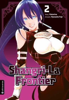 Shangri-La Frontier Bd.2 - Katarina;Fuji, Ryosuke