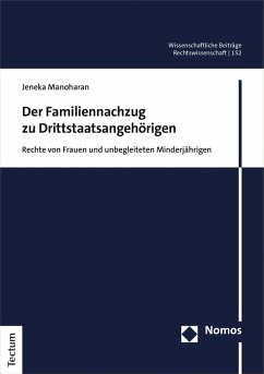 Der Familiennachzug zu Drittstaatsangehörigen (eBook, PDF) - Manoharan, Jeneka