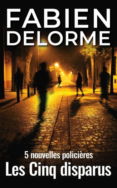 Les Cinq disparus (eBook, ePUB)