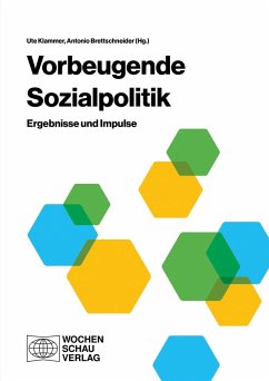 Vorbeugende Sozialpolitik (eBook, PDF) - Klammer, Ute; Brettschneider, Antonio