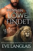 Wenn ein Löwe Findet (Deutsche Lion's Pride, #13) (eBook, ePUB)