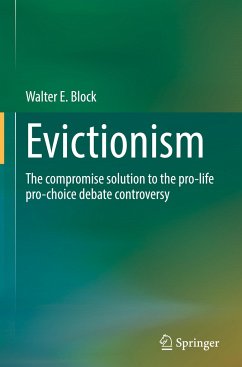 Evictionism - Block, Walter E.