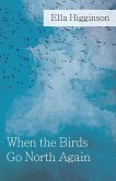 When The Birds Go North Again (eBook, ePUB)