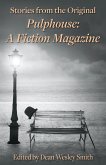 Stories from the Original Pulphouse: A Fiction Magazine (eBook, ePUB)