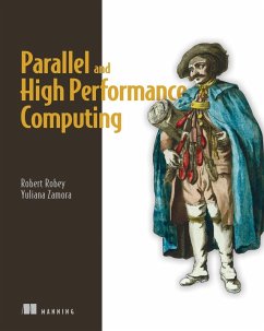 Parallel and High Performance Computing (eBook, ePUB) - Robey, Robert; Zamora, Yuliana