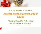 Food for a Healthy Life (eBook, ePUB)