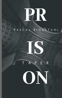 Prison: T.a.p.e.r. - Ringstahl, Pascal