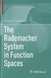The Rademacher System in Function Spaces - Bild 1