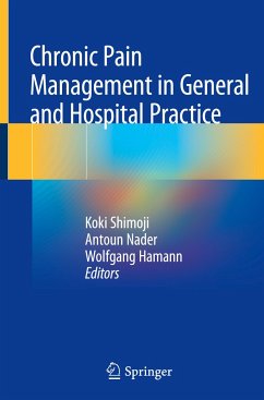 Chronic Pain Management in General and Hospital Practice