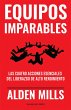 Equipos Imparables (eBook, ePUB) - Bild 1