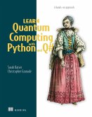 Learn Quantum Computing with Python and Q (eBook, ePUB)