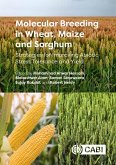 Molecular Breeding in Wheat, Maize and Sorghum (eBook, ePUB)