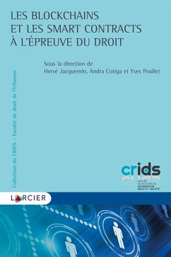 Les blockchains et les smart contracts à l'épreuve du droit (eBook, ePUB)