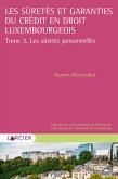 Les sûretés et garanties du crédit en droit luxembourgeois (eBook, ePUB)