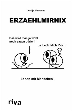Erzaehlmirnix - Leben mit Menschen (eBook, ePUB) - Hermann, Nadja; Erzaehlmirnix
