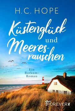 Küstenglück und Meeresrauschen (eBook, ePUB) - Hope, H.C.