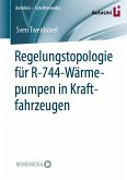 Regelungstopologie für R-744-Wärmepumpen in Kraftfahrzeugen (eBook, PDF)
