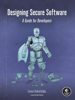 Designing Secure Software (eBook, ePUB) - Kohnfelder, Loren