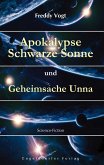 Apokalypse Schwarze Sonne und Geheimsache Unna (eBook, ePUB)
