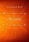 Mes amis (eBook, ePUB)