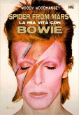 Spider from Mars. La mia vita con Bowie (eBook, ePUB)