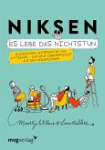 Niksen - Es lebe das Nichtstun (eBook, ePUB)