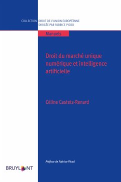 Droit du marché unique numérique et intelligence artificielle (eBook, ePUB) - Renard, Céline Castets